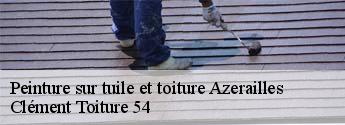 Peinture sur tuile et toiture  azerailles-54122 Clément Toiture 54