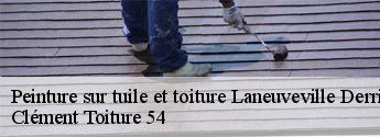 Peinture sur tuile et toiture  laneuveville-derriere-fou-54570 Clément Toiture 54