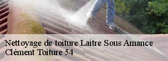 Nettoyage de toiture laitre-sous-amance-54770 Clément Toiture 54