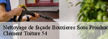 Nettoyage de façade bouxieres-sous-froidmont-54700 Clément Toiture 54