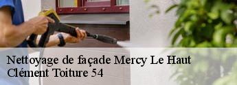 Nettoyage de façade mercy-le-haut-54560 Clément Toiture 54