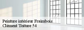 Peinture intérieur fraimbois-54300 Clément Toiture 54