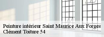 Peinture intérieur saint-maurice-aux-forges-54540 Clément Toiture 54